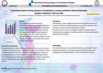 Investigating the pattern of antibiotic resistance in Acinetobacter in patients admitted to Shahid Hashminejad Hospital in Mashhad in 2022 and 2023